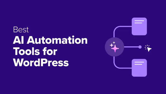 Best AI automation tools for WordPress
