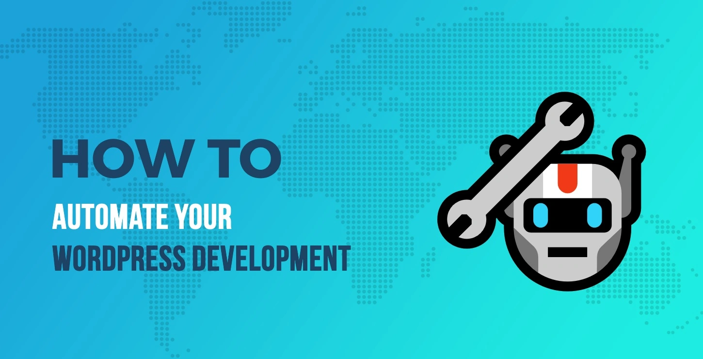 WordPress开发教程：如何实现工作流程自动化