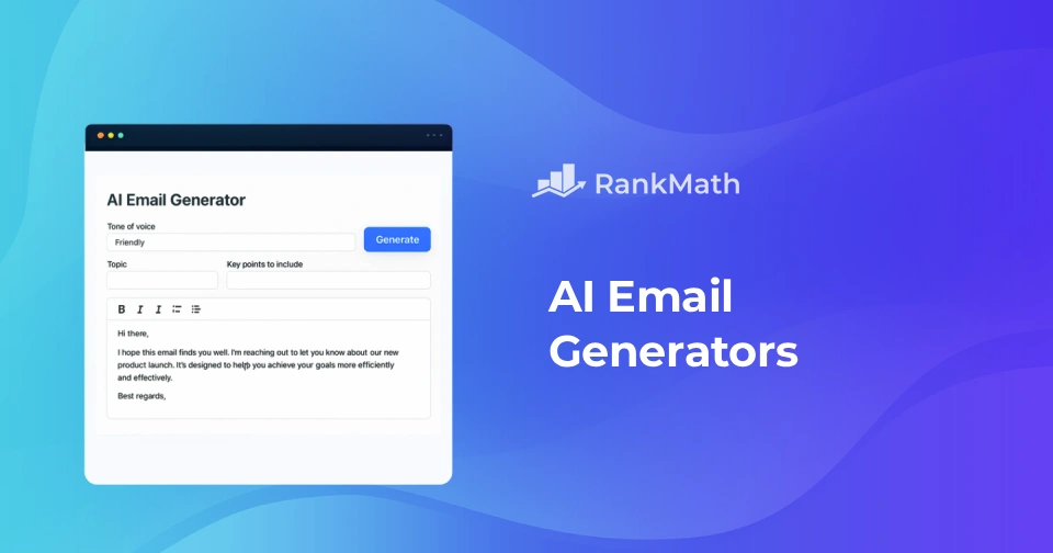 10款最佳AI邮件生成器：外展、销售和内容营销