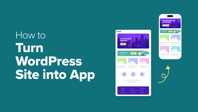 Turn Your WordPress Site into an App in Just an Hour