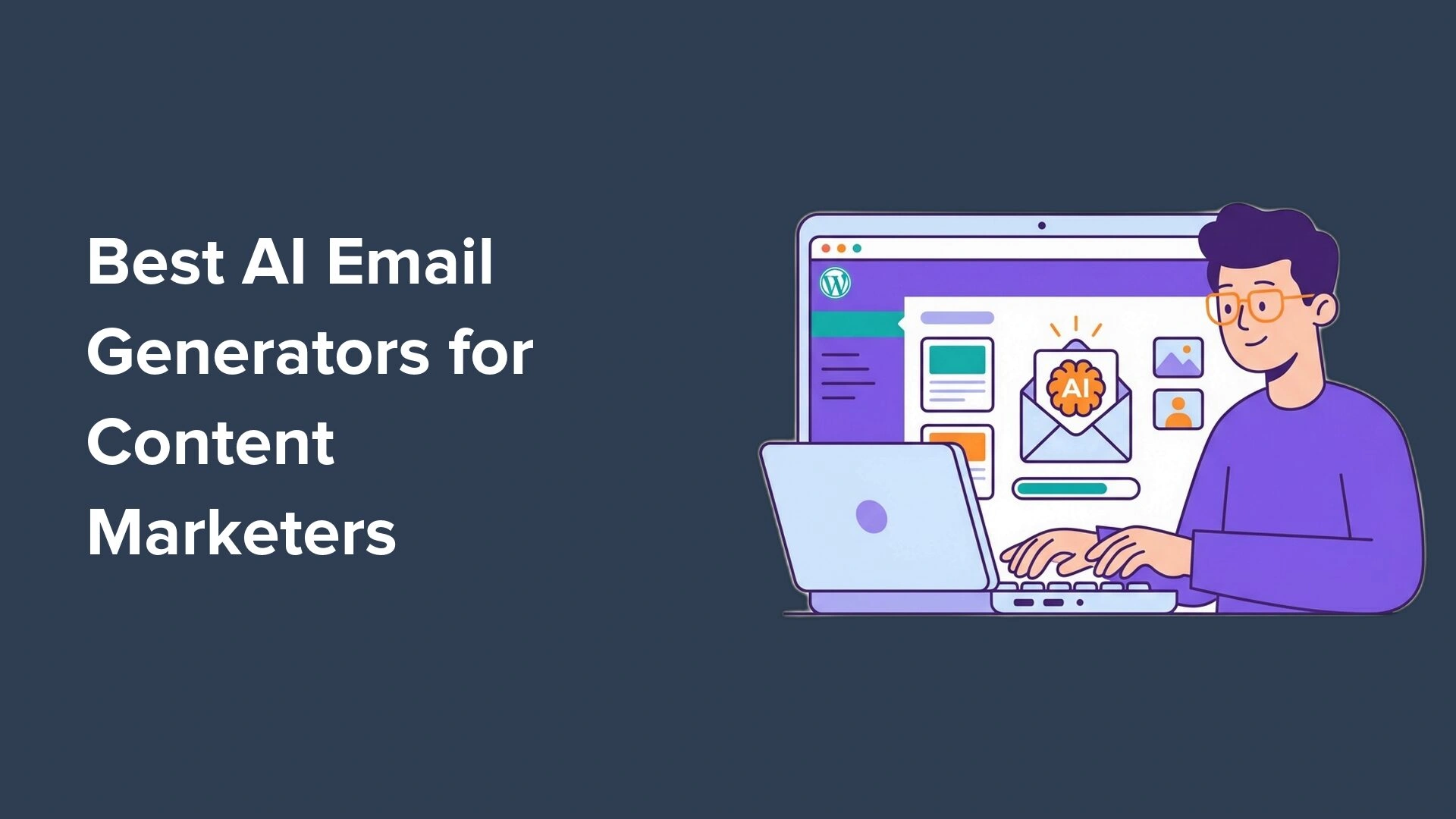 8款最佳AI邮件生成器（基于我的测试）