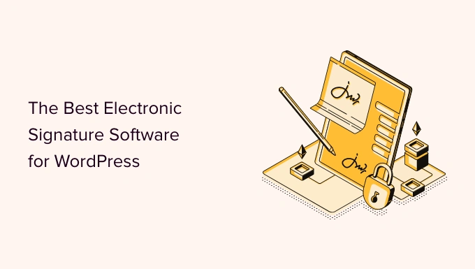 5 款最佳 WordPress 电子签名软件 (2023)
