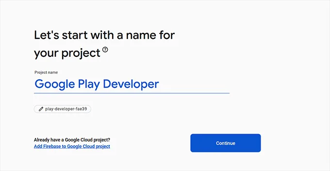 Add a name for your Firebase project