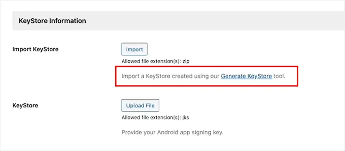 Click Generate KeyStore link in BuddyBoss 