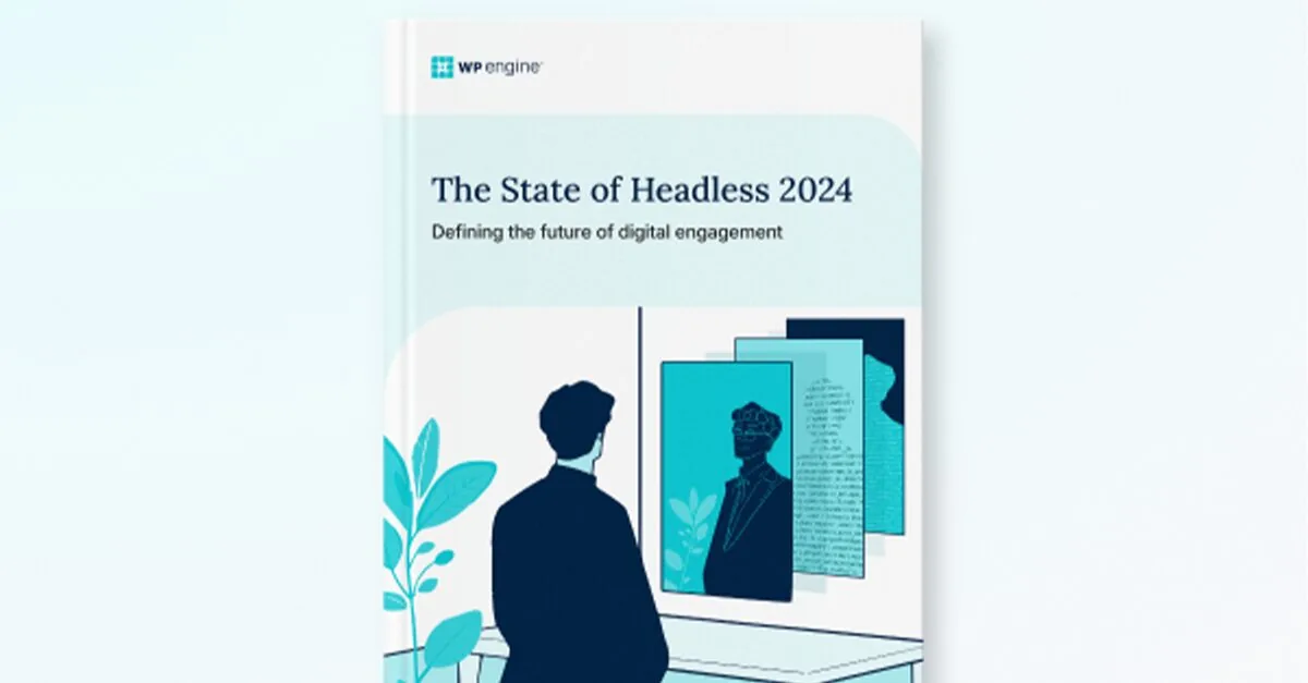 The State of Headless 2024.