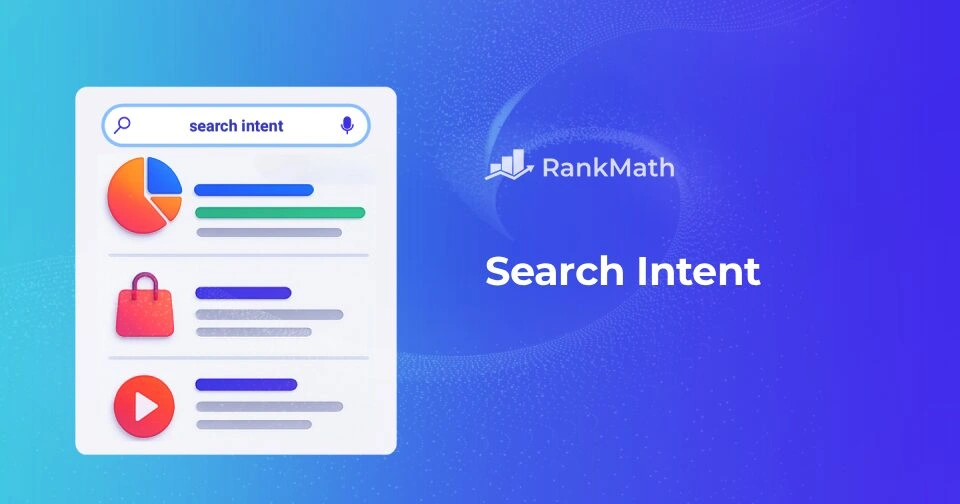 2026年的搜索意图：综合指南