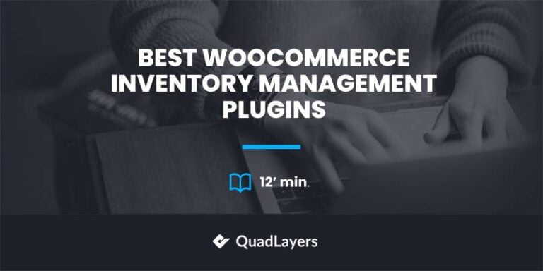 best woocommerce inventory management plugins