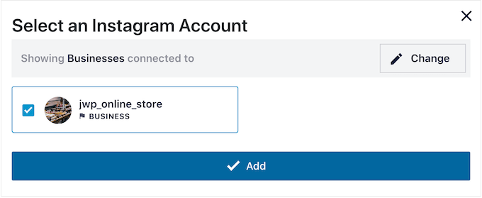 选择要添加到您的 WordPress 网站的 Instagram 帐户 选择要添加到您的 WordPress 网站的 Instagram 帐户