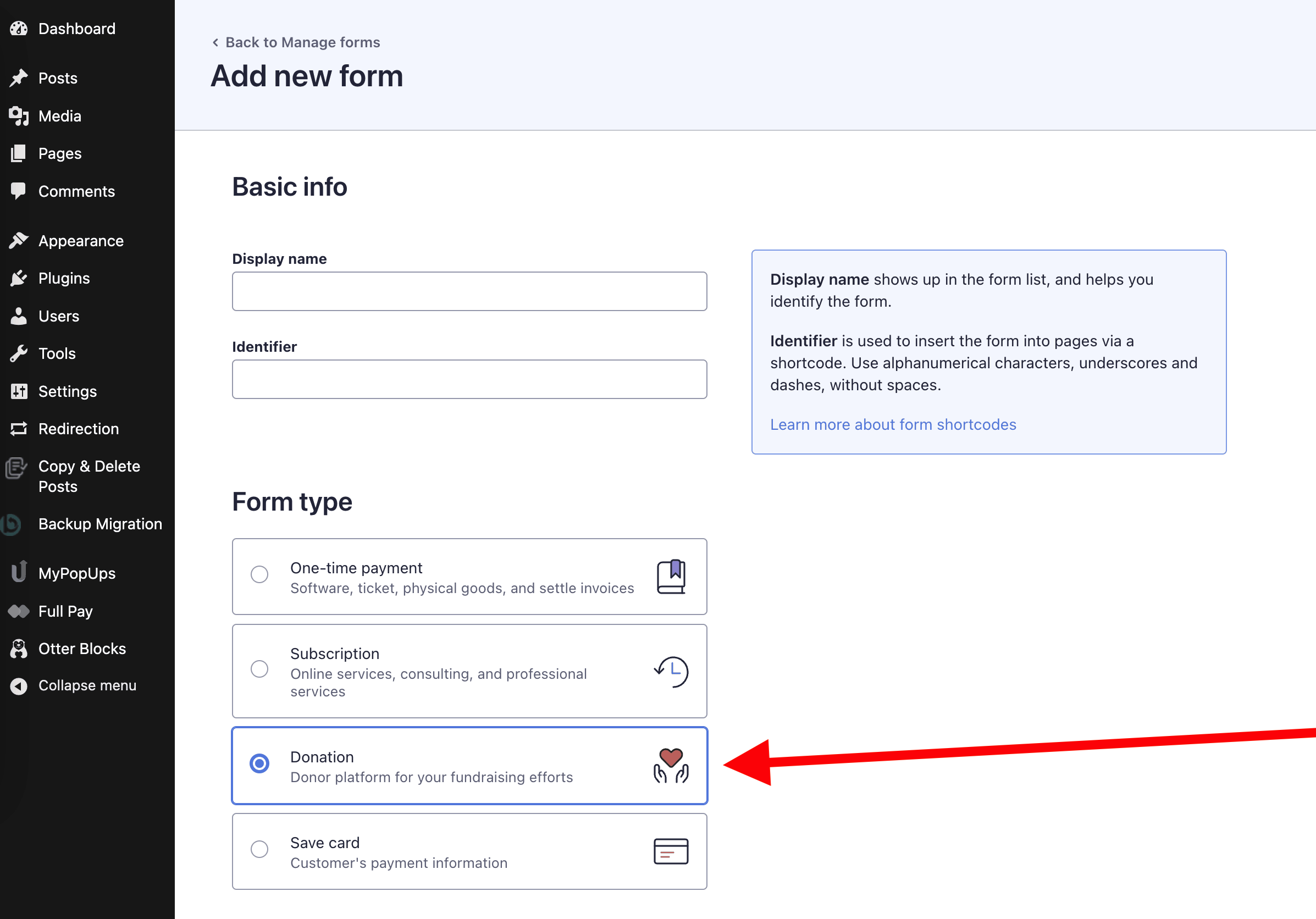 Choosing the form type inside of the WP Full Pay plugin