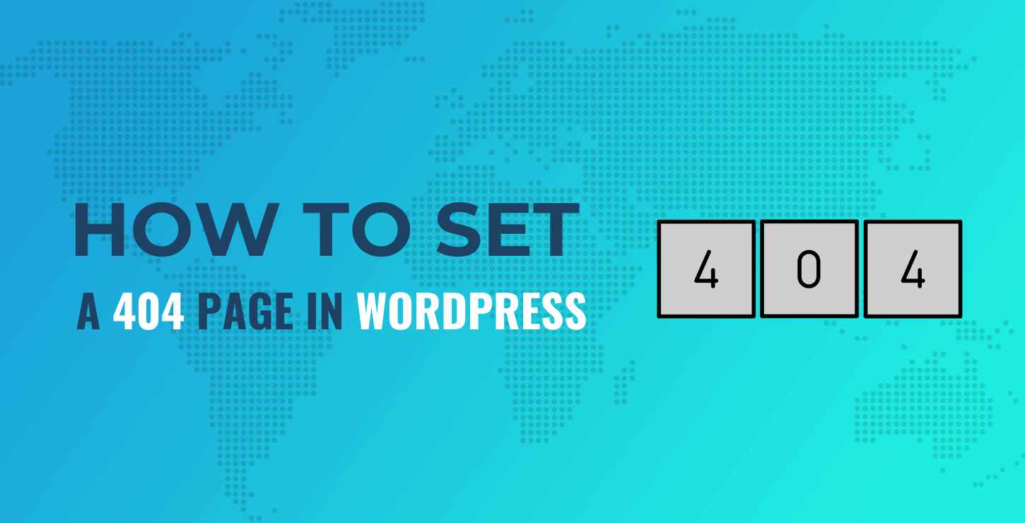 how to set a 404 page in WordPress