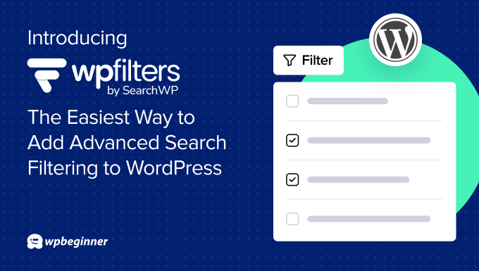介绍 WPFilters:为 WordPress 添加高级搜索筛选功能的最简便方法 1 introducing wpfilters inpost