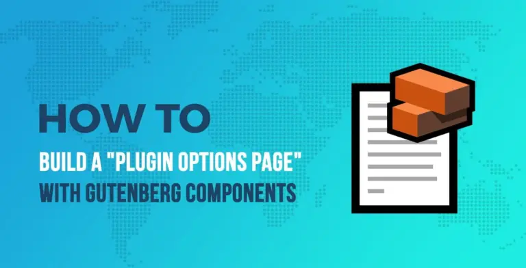 plugin options page gutenberg