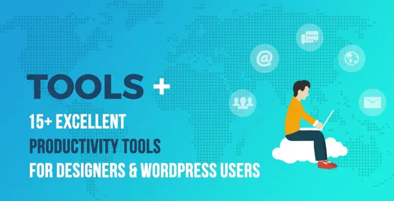 15款以上让设计师和WordPress用户超级高效的优秀生产力工具 22 productivity tools for designers wordpress