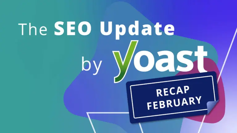 recap image february yoast update